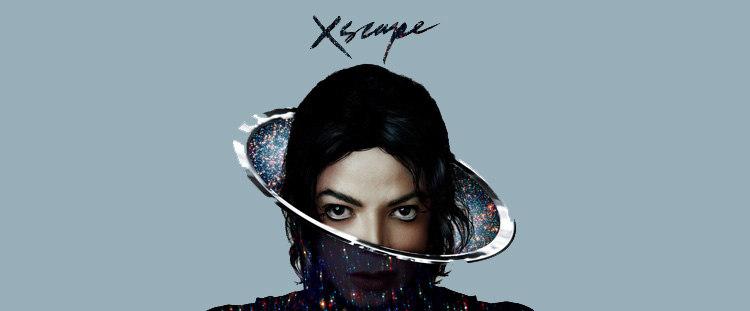 Michael Jackson – XSCAPE, EPIC Records, 13/05/2014
